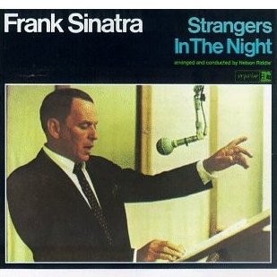 Frank Sinatra - Strangers In The Night